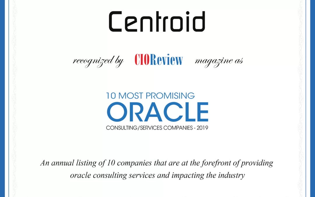 Centroid Named Most Promising Oracle Consulting/Services Company of 2019