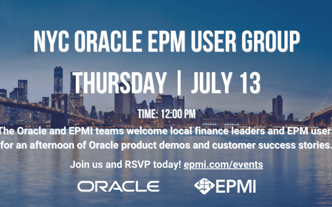 NYC Oracle EPM User Group | July 13, 2023