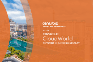 Oracle CloudWorld 2023_Centroid Showcase Sponsor
