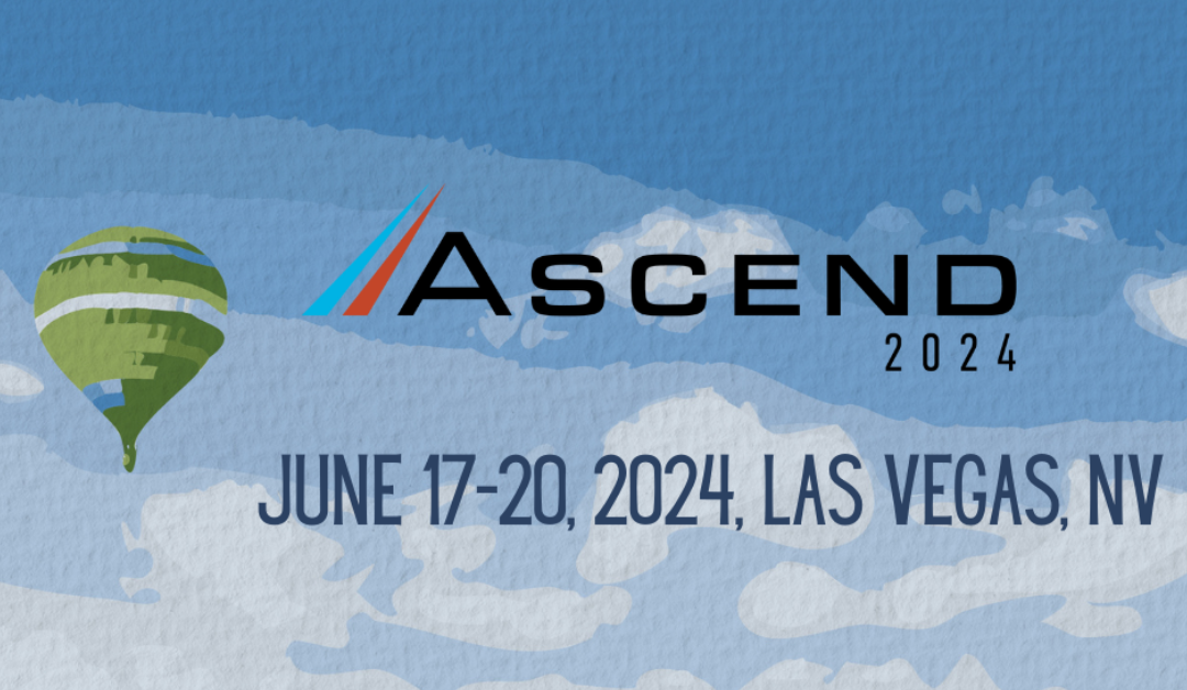 Ascend 2024 | June 17-20, 2024