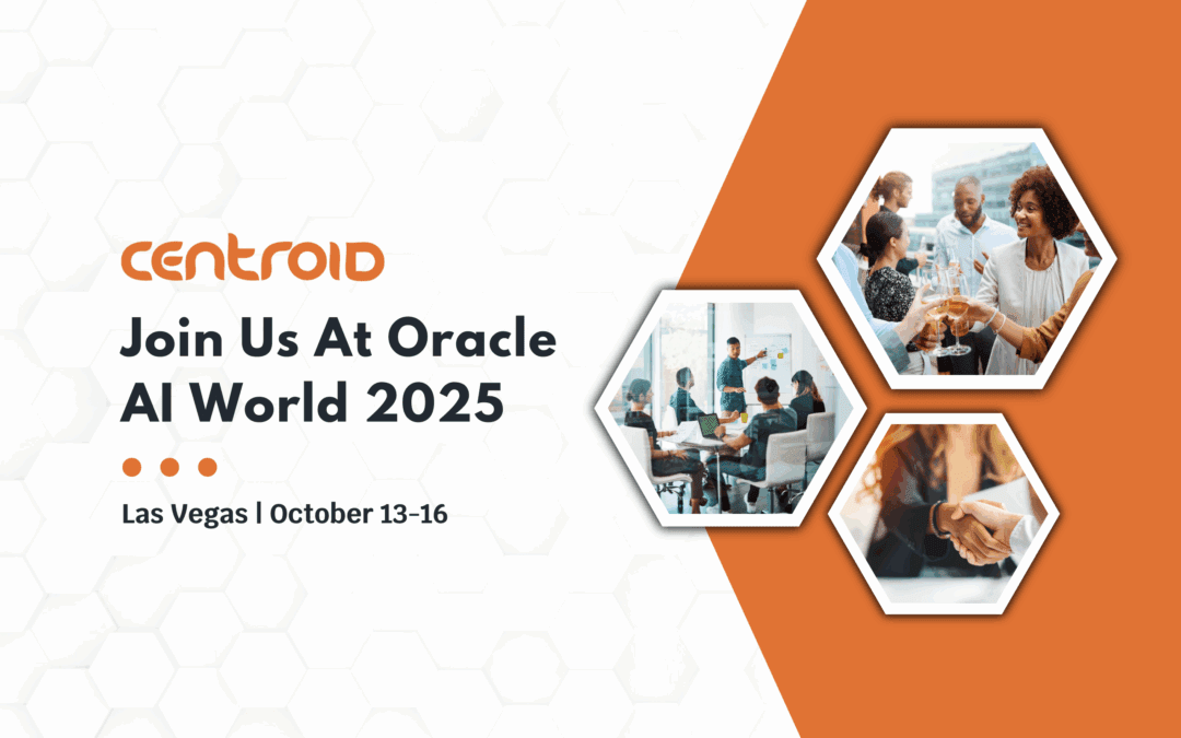 Revolutionize Your Tech Stack at Oracle AI World 2025 with Centroid
